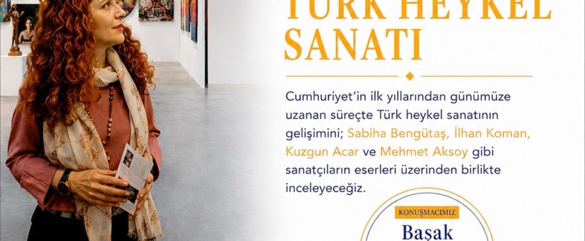 Cumkhuriyet’ten Günümüze Türk Heykel Sanatı